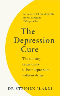 The Depression Cure: The Six-Step Programme to Beat Depression Without Drugs book