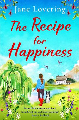 The Recipe for Happiness: An uplifting romance from award-winning Jane Lovering by Jane Lovering