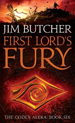 The Codex Alera: #6 First Lord's Fury book