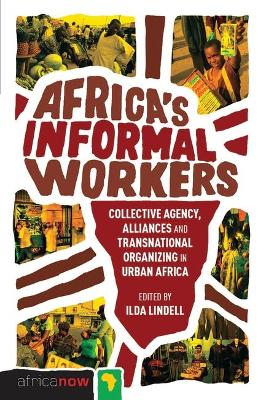 Africa's Informal Workers by Gunilla Andrae