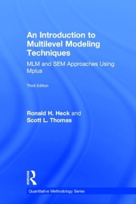 Introduction to Multilevel Modeling Techniques by Ronald Heck