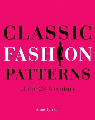 Classic Fashion Patterns of the 20th century book