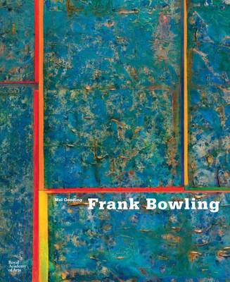 Frank Bowling by Mel Gooding