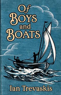 Of Boys and Boats book