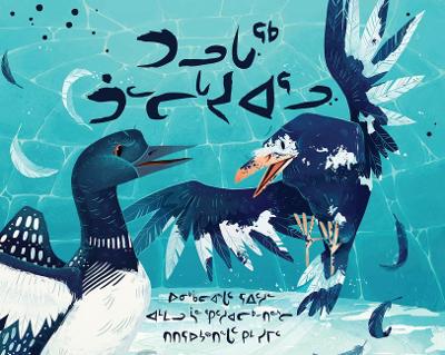 The Raven and the Loon: Inuktitut book