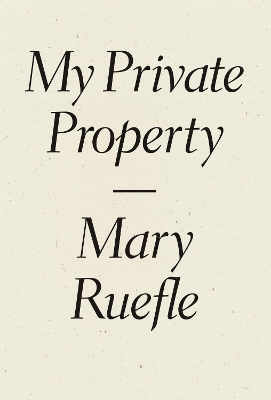 My Private Property book