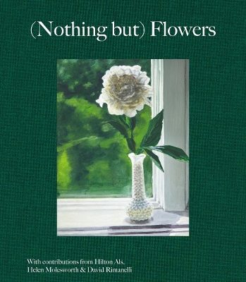 (Nothing but) Flowers book