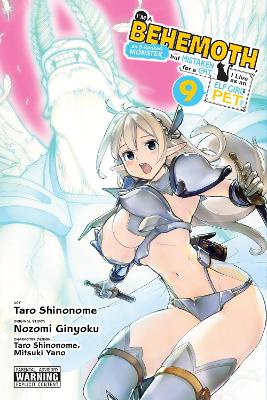 I'm a Behemoth, an S-Ranked Monster, but Mistaken for a Cat, I Live as an Elf Girl's Pet, Vol. 9 (manga) book