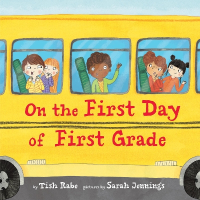 On the First Day of First Grade book
