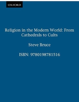Religion in the Modern World: From Cathedrals to Cults book