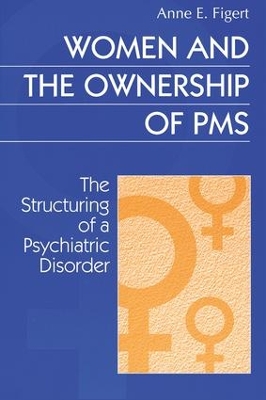 Women and the Ownership of PMS book