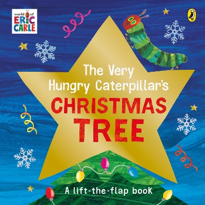 The Very Hungry Caterpillar's Christmas Tree book