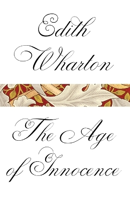 The Age Of Innocence by Edith Wharton