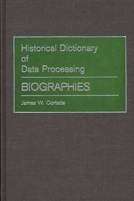 Historical Dictionary of Data Processing book