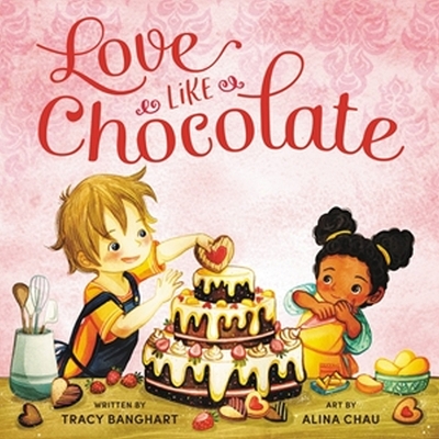 Love Like Chocolate book