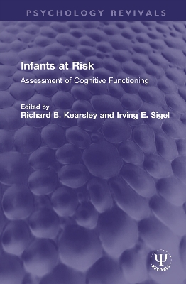 Infants at Risk: Assessment of Cognitive Functioning book