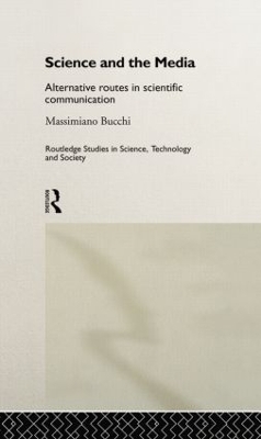 Science and the Media by Massimiano Bucchi