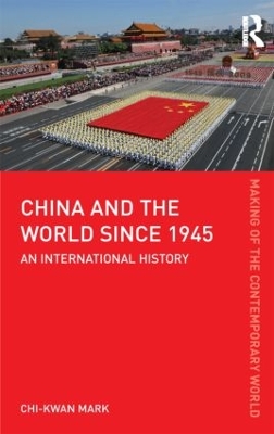 China and the World since 1945 book
