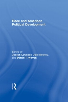 Race and American Political Development book