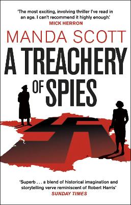 A A Treachery of Spies: The Sunday Times Thriller of the Month by Manda Scott