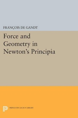 Force and Geometry in Newton's 