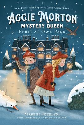 Aggie Morton, Mystery Queen: Peril at Owl Park book