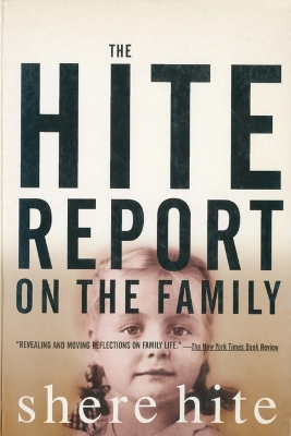 Hite Report on the Family : Growing up under Patriarchy book