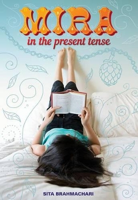 Mira in the Present Tense book