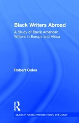 Black Writers Abroad by Robert Coles