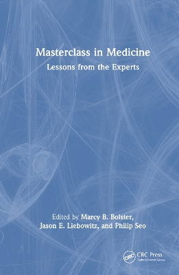 Masterclass in Medicine: Lessons from the Experts book