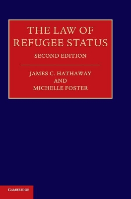 The Law of Refugee Status by James C. Hathaway