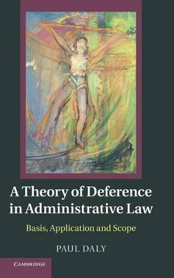 Theory of Deference in Administrative Law book