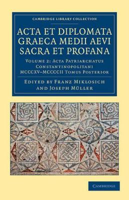 Acta et Diplomata Graeca Medii Aevi Sacra et Profana book