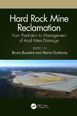 Hard Rock Mine Reclamation: From Prediction to Management of Acid Mine Drainage book