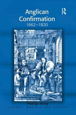 Anglican Confirmation by Phillip Tovey