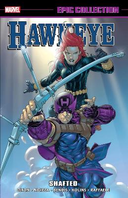 Hawkeye Epic Collection: Shafted book