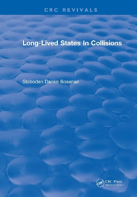 Long Lived States In Collisions by Slobodan Danko Bosanac