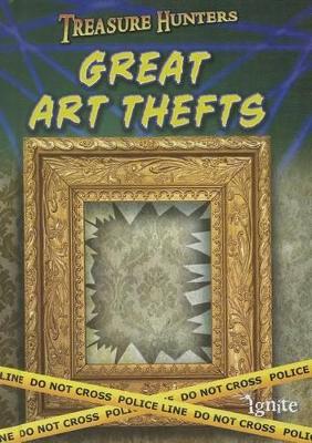 Great Art Thefts by Charlotte Guillain