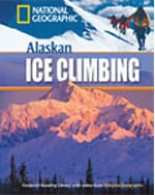 Alaskan Ice Climbing: Footprint Reading Library 800 book