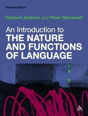 An Introduction to the Nature and Functions of Language: Second Edition book