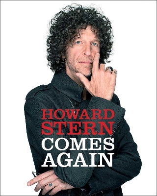 Howard Stern Comes Again book
