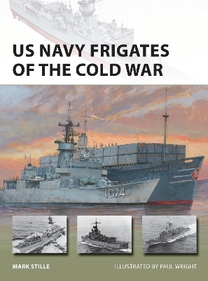 US Navy Frigates of the Cold War book