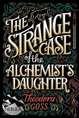 Strange Case of the Alchemist's Daughter book