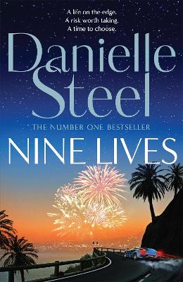 Nine Lives: Escape with a sparkling story of adventure, love and risks worth taking book