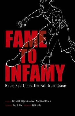 Fame to Infamy by David C Ogden