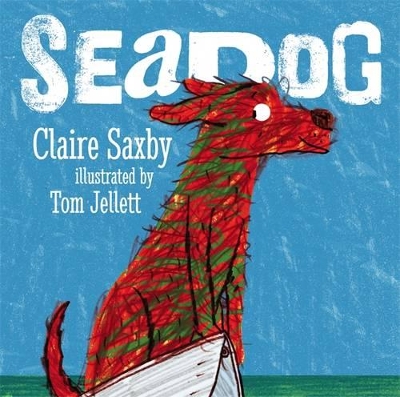 Seadog by Claire Saxby