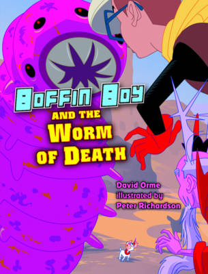 Boffin Boy And The Worm of Death book