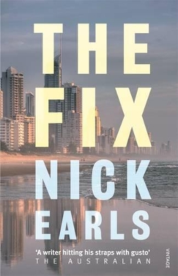 The Fix by Nick Earls