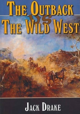 The Outback Vs the Wild West: 2: 2 book