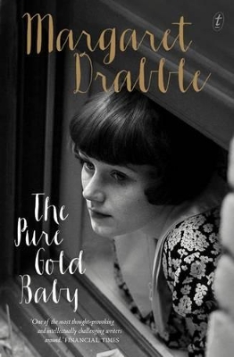 The Pure Gold Baby by Margaret Drabble